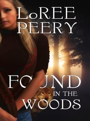 cover image of Found in the Woods